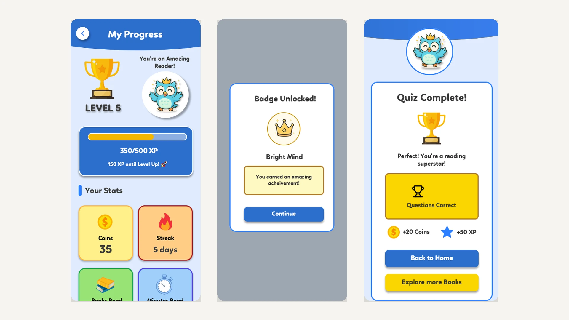 Three screens showing the reward loop end to end: progress dashboard with level, coins and streak; a "Badge Unlocked" celebration; and a quiz-complete screen awarding coins and XP